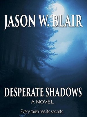 cover image of Desperate Shadows